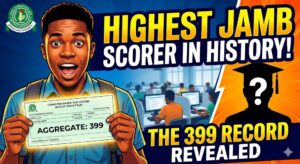 Unveiling the Truth: Who is the Highest JAMB Scorer in History?